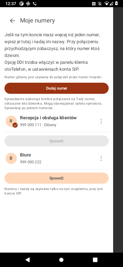 Moje numery w bitCallerze: Recepcja i obsługa klientów oraz Biuro.