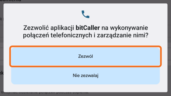 Pytanie Androida o połączenia telefoniczne z zaznaczonym Zezwól